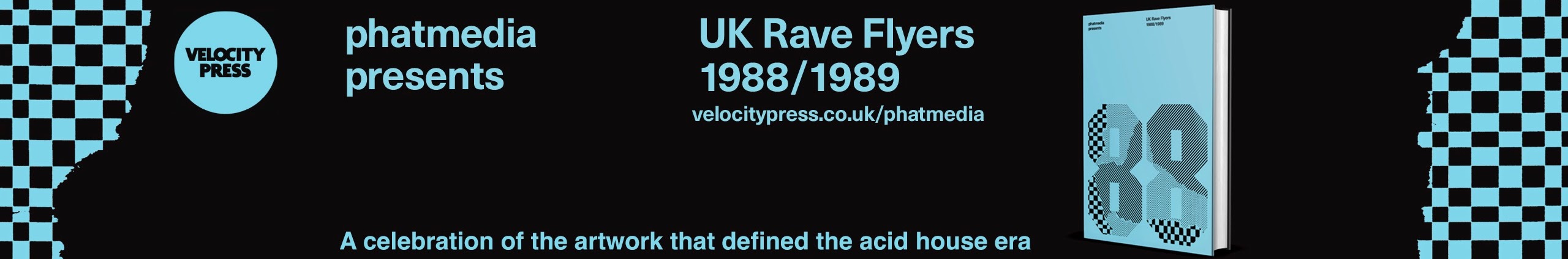 Phatmedia UK Rave Flyers book
